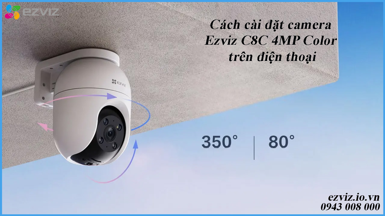 cach-cai-dat-camera-ezviz-c8c-4mp-color-tren-dien-thoai-1