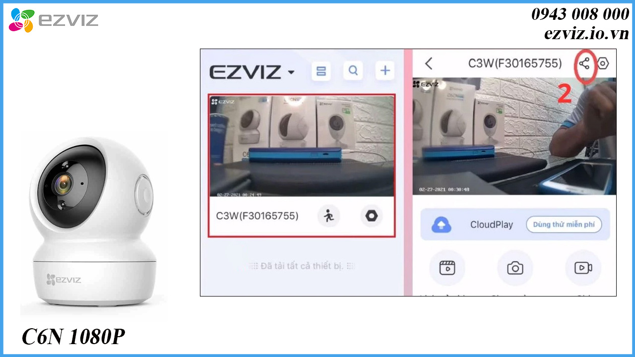 cach-chia-se-camera-ezviz-c6n-1080p-cho-dien-thoai-khac-2