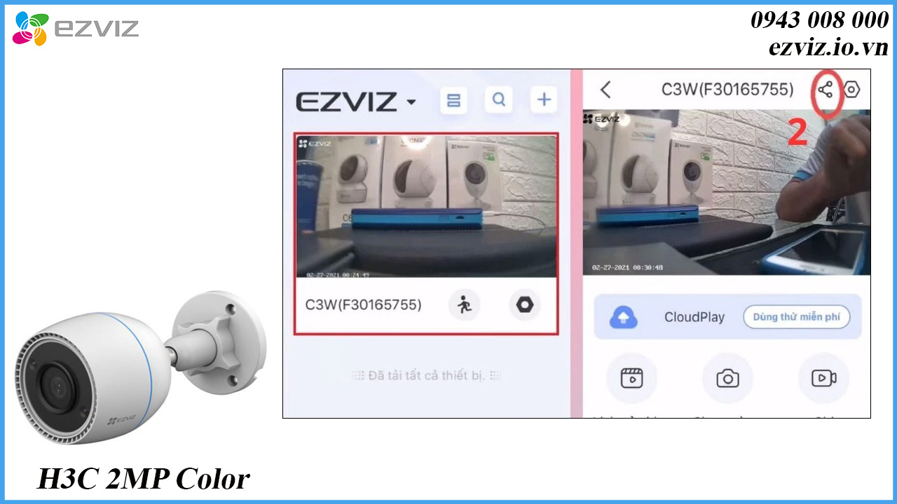 cach-chia-se-camera-ezviz-h3c-2mp-color-cho-dien-thoai-khac-2