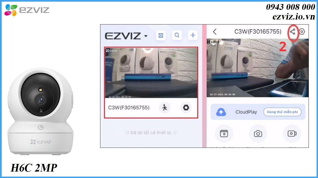 cach-chia-se-camera-ezviz-h6c-2mp-cho-dien-thoai-khac-2