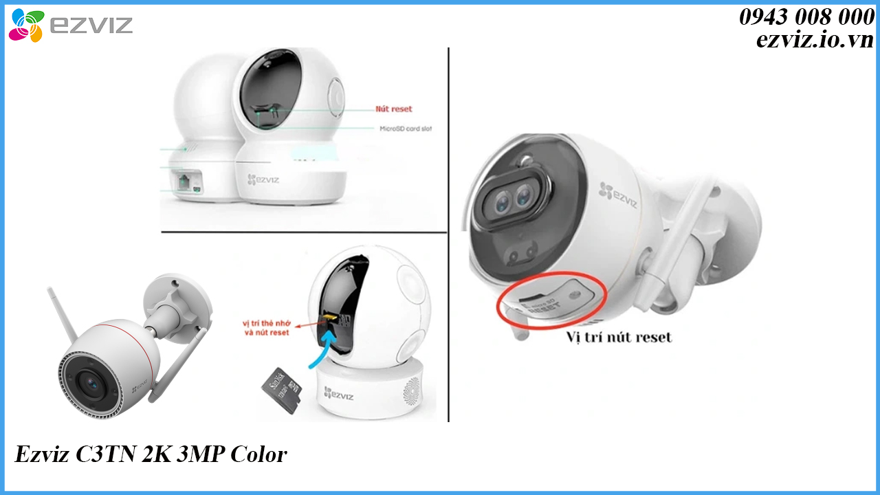 cach-reset-camera-ezviz-c3tn-2k-3mp-color