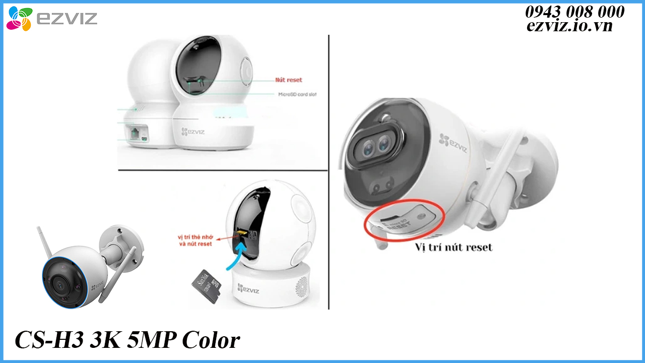 cach-reset-camera-ezviz-cs-h3-3k-5mp-color