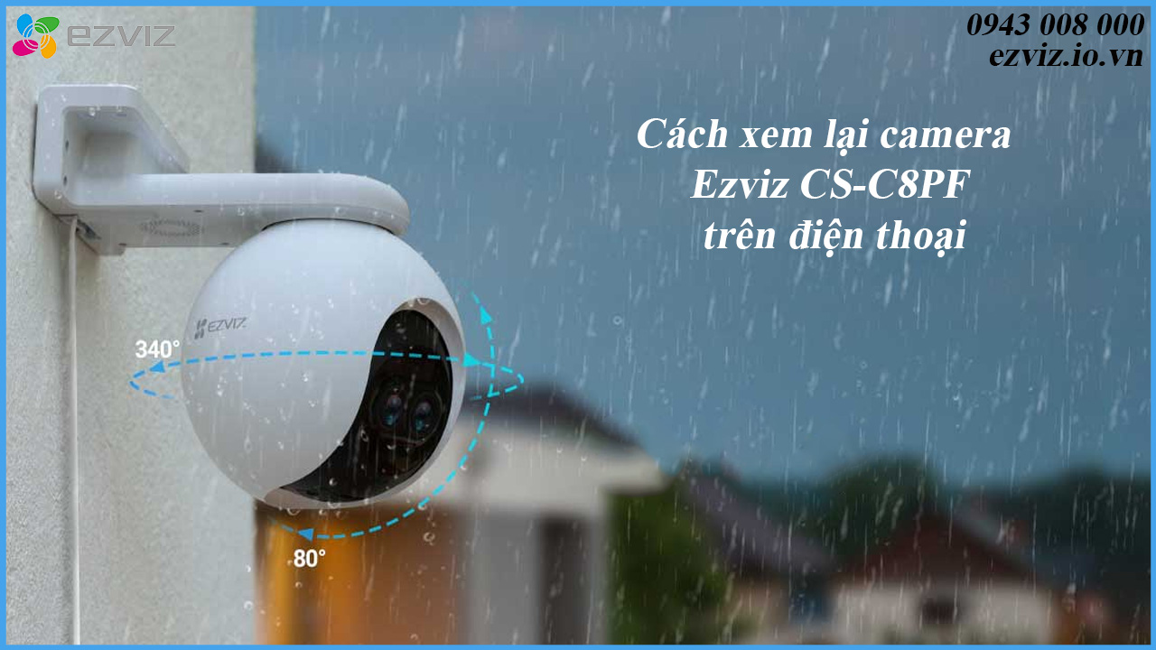 cach-xem-lai-camera-ezviz-cs-c8pf-tren-dien-thoai-2