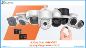 cach-xu-ly-khi-camera-ezviz-h3c-khong-nhan-the-nho