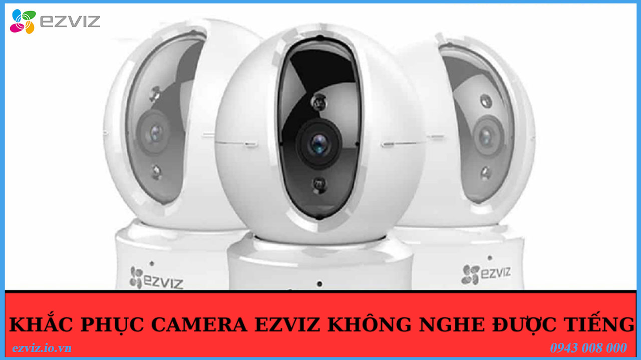 camera-ezviz-gap-van-de-dam-thoai-tim-hieu-nguyen-nhan-va-cach-khac-phuc-2